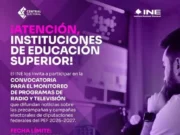 INE Edomex convoca a universidades a monitorear medios PEF 2026-2027 Instituciones de educación superior en Edomex pueden participar en el monitoreo de radio y televisión para el PEF 2026-2027.