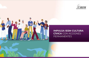 IEEM impulsa el Programa de Cultura Cívica 2026 en México Con el Programa de Cultura Cívica 2026, IEEM busca integrar la democracia en la rutina diaria de los ciudadanos.