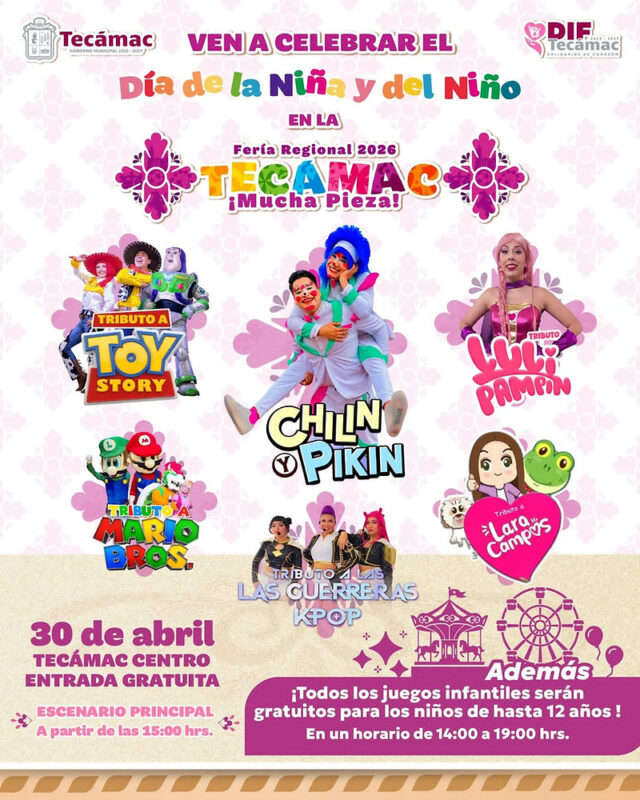 La Feria Regional de Tecámac 2026 ofrece un evento único para niños, lleno de música y diversión este 30 de abril.